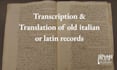 transcribe and translate old italian records