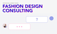 do a fashion design consultation