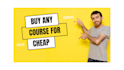 help you buy any course for cheap