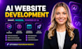 build a full stack website, ai chatbot, ai web app custom software solution