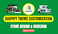 do theme customize design redesign shopify store fashion store any shopify theme