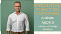 provide executive function coaching to autistic adults
