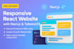 develop a responsive reactjs website with nextjs and tailwind CSS