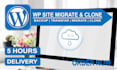 backup wp site migrate and clone in 5 hours