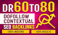 do high quality contextual DR 80 SEO dofollow backlinks