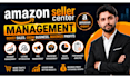 be your amazon seller central virtual assistant and manage