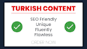 write high quality and SEO optimized turkish blog articles