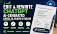 edit rewrite chatgpt ai generated articles, blogs, essays