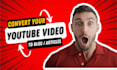 convert youtube videos to blog post or article