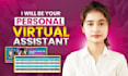 your long term dedicated virtual assistant for adminstrative tasks