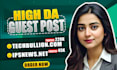 do guest post on techbullion and ipsnews,net
