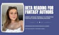 beta read your fantasy novel and give detailed, honest feedback