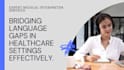 provide medical consecutive interpretation services