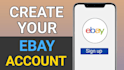 do ebay account creation start to finish