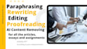 proofread, paraphrase, edit and rewrite essay, article and content