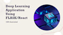do deep learning tasks with web application using flask and react