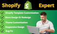 do shopify customization, designing, and bug fixing
