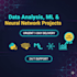 do data analysis ml and neural network projects