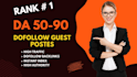 write add your guest post on 90 da websites and increase dr