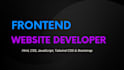 be your front end web developer using HTML,CSS,javascript,bootstrap,tailwind css