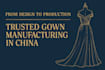 help you produce custom evening gowns and women fashion clothes