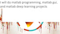 do matlab programming, matlab gui, and matlab deep learning projects assignment