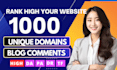 make 1000 unique domains dofollow blog comments backlinks