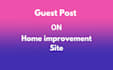 do guest post on home improvement blog sites