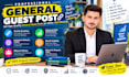 do high da guest post, general guest post with do follow backlinks