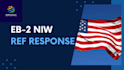 prepare eb2 niw or eb1a rfe response