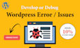 develop or debug wordpress website issues in 24 hours