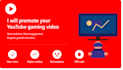 promote your youtube gaming video