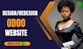 design, develop, redesign, revamp, fix odoo website