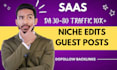 do saas guest posts,link insertion on saas sites,dofollow links