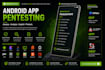perform android app security and penetration testing