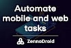 automate mobile android tasks with zennodroid