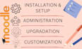 do moodle install, upgrade, customize, and migrate
