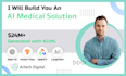 build a hipaa, medical, biomedical, healthcare, clinical ai solution