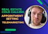 do USA real estate cold calling and set appointments