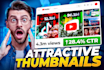 create best amazing attractive youtube thumbnails design