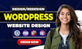build wordpress website development, business website or wordpress blog website