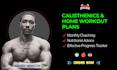 provide calisthenics and home workout plans coaching