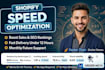do website  speed optimization and increase shopify score