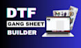 setup dtf gang sheet builder for your dtf printing business website