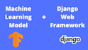 integrate ai model into flask, django web app using fast, rest api