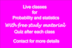 teach you probability and statistics