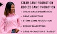 steam game promotion, roblox game promotion, steam game marketing, roblox game