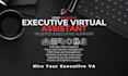 be your long term executive virtual assistant