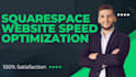 squarespace speed optimization within 24 hours