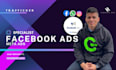 be your expert facebook ads campaigns and meta ads manager